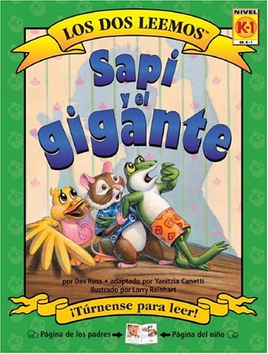 9781891327735: Sapi y el Gigante (Los dos leemos/ We Both Read)