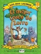 Imagen de archivo de El Mejor Truco De Zorro/ Foxs Best Trick (Los Dos Leemos) (Spani a la venta por Hawking Books