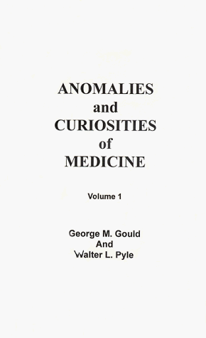 9781891355424: Anomalies and Curiosities of Medicine -3 Volumes-