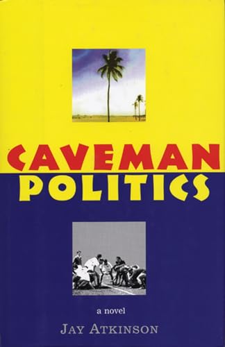 Stock image for Caveman Politics Format: Paperback for sale by INDOO