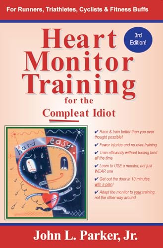 Imagen de archivo de Heart Monitor Training for the Compleat Idiot a la venta por KuleliBooks