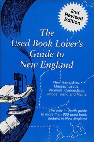 Stock image for Used Book Lover's Guide to New England for sale by M & M Books