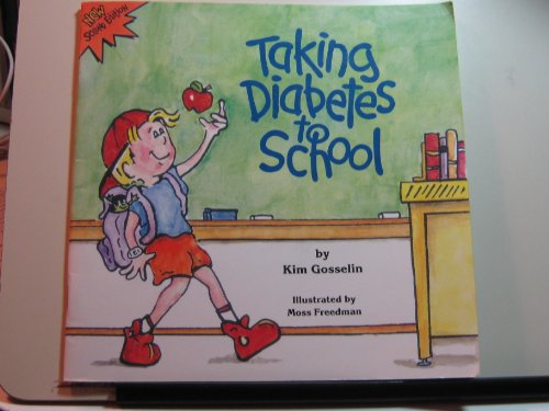 Stock image for Taking Diabetes to School for sale by Better World Books