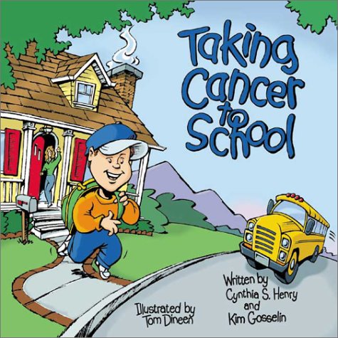 9781891383113: Taking Cancer to School (Special Kids in School Series)