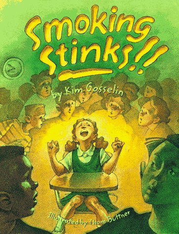 9781891383205: Smoking Stinks!! (Substance Free Kids)