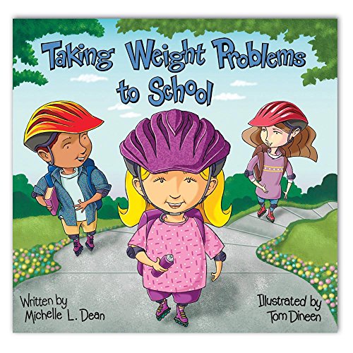 Stock image for Taking Weight Problems to School (Special Kids in School Series) for sale by Better World Books