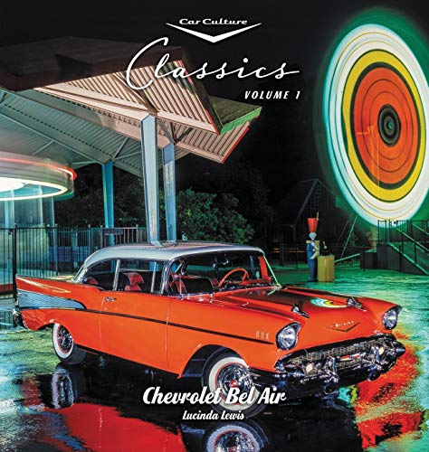 Beispielbild fr Chevrolet Bel Air (Car Culture Classics) zum Verkauf von GF Books, Inc.