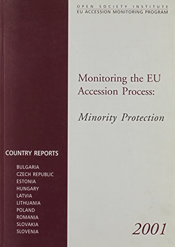 Stock image for Monitoring the Eu Accession Process: Minority Protection for sale by Phatpocket Limited