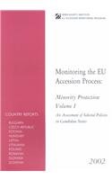 Beispielbild fr An Assessment of Selected Policies in Candidate States : Minority Protection. Volume I zum Verkauf von PsychoBabel & Skoob Books