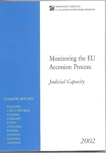 Stock image for Judicial Capacity (Monitoring the EU Accession Proccess) for sale by BookstoYou