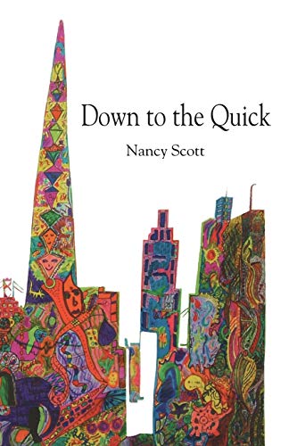 Stock image for Down to the Quick for sale by Discover Books