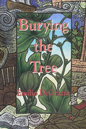 Beispielbild fr Burying the Tree zum Verkauf von Eatons Books and Crafts