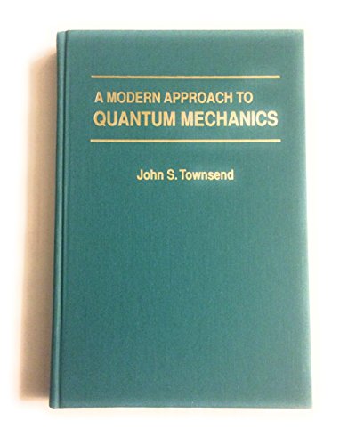 9781891389139: A Modern Approach to Quantum Mechanics