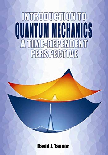 9781891389238: Introduction to Quantum Mechanics: A Time-Dependent Perspective