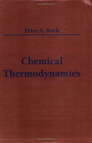 Chemical Thermodynamics (9781891389320) by Peter A. Rock