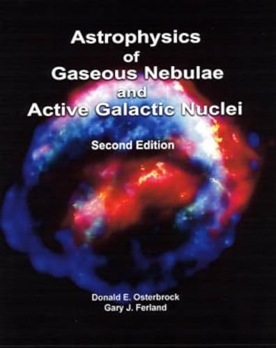 Stock image for Astrophysics Of Gaseous Nebulae And Active Galactic Nuclei for sale by HPB-Red