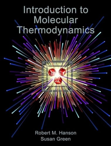 Beispielbild fr Introduction to Molecular Thermodynamics zum Verkauf von BooksRun