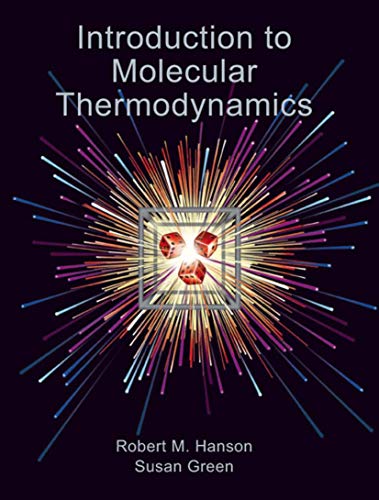 9781891389498: Introduction to Molecular Thermodynamics