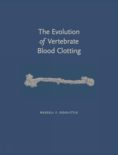 Imagen de archivo de The Evolution of Vertebrate Blood Clotting. a la venta por Research Ink