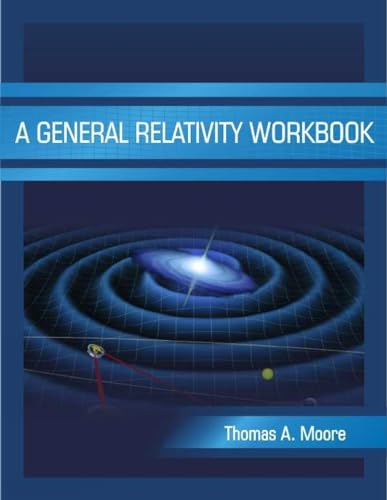 9781891389825: A General Relativity Workbook