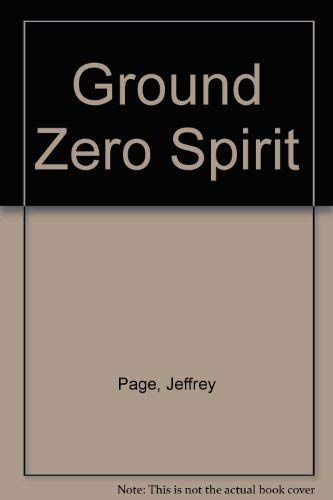 Stock image for Ground Zero Spirit for sale by Front Cover Books