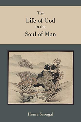 Beispielbild fr The Life of God in the Soul of Man zum Verkauf von Half Price Books Inc.