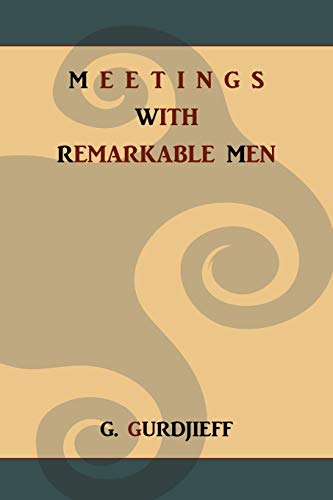 Stock image for Meetings with Remarkable Men for sale by BooksRun