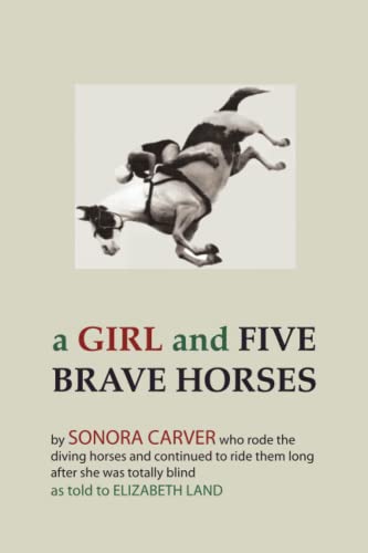 Stock image for A Girl and Five Brave Horses for sale by GF Books, Inc.