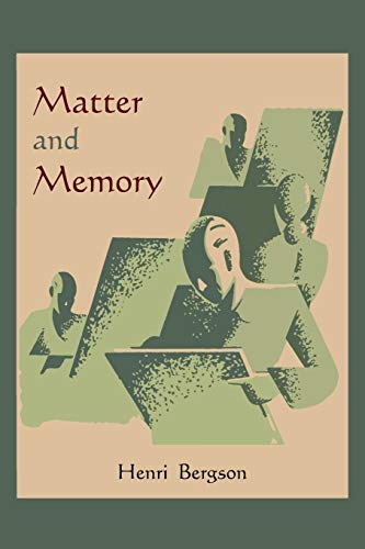 Beispielbild fr Matter and Memory zum Verkauf von Ergodebooks