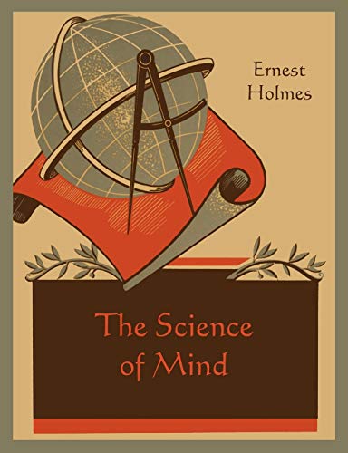 Stock image for The Science of Mind for sale by WorldofBooks