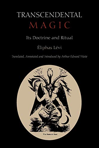 Imagen de archivo de Transcendental Magic: Its Doctrine and Ritual a la venta por HPB Inc.