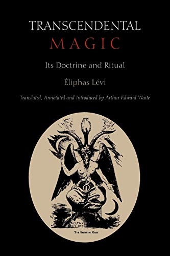 9781891396953: Transcendental Magic: Its Doctrine and Ritual