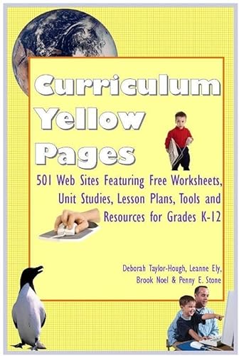 The Curriculum Yellow Pages: 501 Curriculum Resources for FreeUnit Studies, Lesson Plans, Worksheets, Software and More for Grades K-12 (9781891400049) by Learning Launchers
