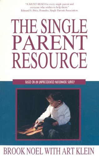 9781891400445: The Single Parent Resource