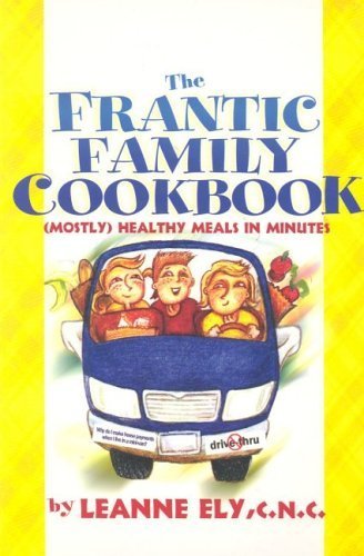 Beispielbild fr Frantic Family Cookbook zum Verkauf von SecondSale