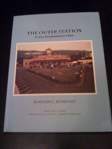 Imagen de archivo de The Outer Station, Reading, Pennsylvania a la venta por HPB-Emerald