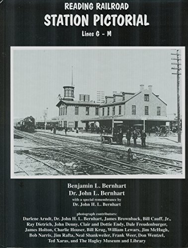 Beispielbild fr Reading Railroad Station Pictorial: Lines G-M zum Verkauf von Wonder Book