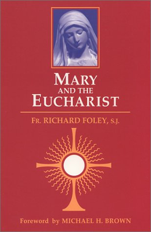 9781891431005: Mary and the Eucharist