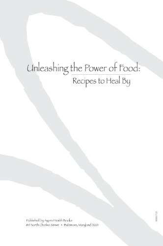 Stock image for Unleashing the Power of Food: Recipes to Heal By for sale by Gulf Coast Books