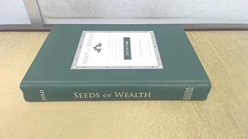 Beispielbild fr Seeds of Wealth, a Step-by-step Program to Help Young Children Begin to Build Wealth and Sound Money Habits From an Early Age zum Verkauf von Better World Books