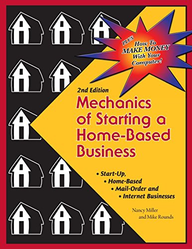 Stock image for Mechanics of Starting A Home Based Business - 2nd edition for sale by Hawking Books