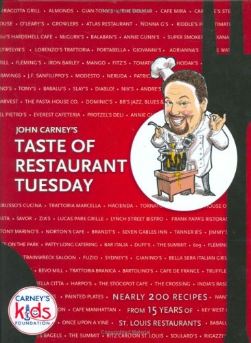 Stock image for John Carney's Taste of Restaurant Tuesday for sale by BargainBookStores