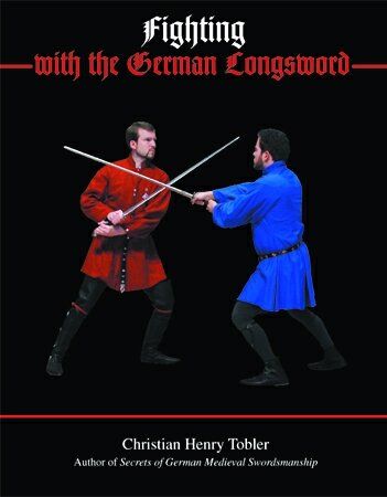 9781891448454: Fighting With the German Longsword
