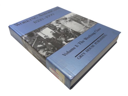 Working Americans 1880-1999. The Working Class