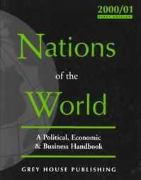 Stock image for Nations of the World, 2000/01: A Political, Economic & Business Handbook for sale by The Book Cellar, LLC