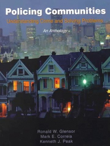9781891487071: Policing Communities: Understanding Crime and Solving Problems
