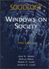 Stock image for Sociology: Windows on Society for sale by Wonder Book