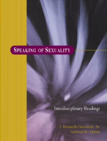 9781891487330: Speaking of Sexuality : Interdisciplinary Readings