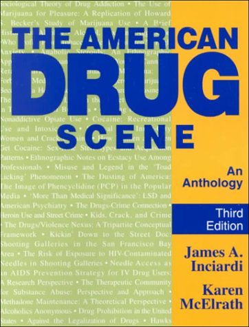 Imagen de archivo de The American Drug Scene : An Anthology a la venta por Better World Books