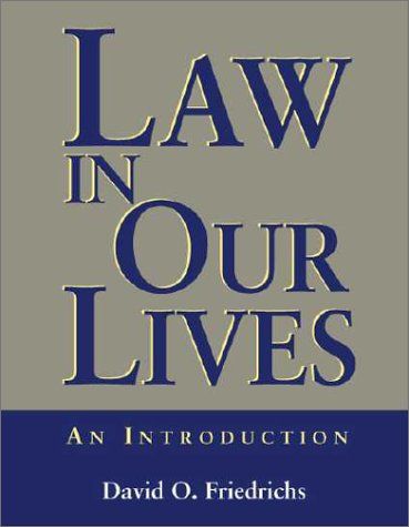 9781891487415: Law in Our Lives: An Introduction